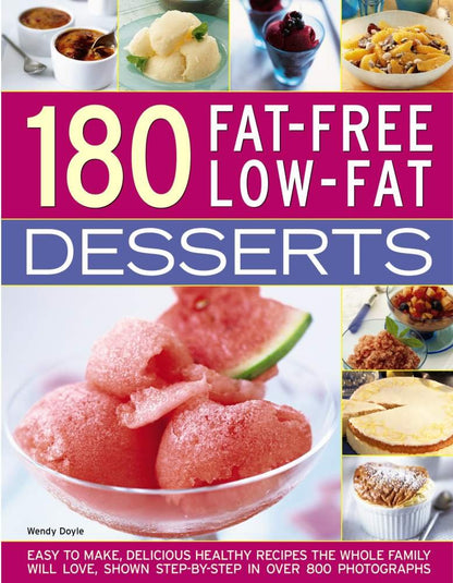 180 FAT-FREE LOW-FAT DESSERTS Om Books International