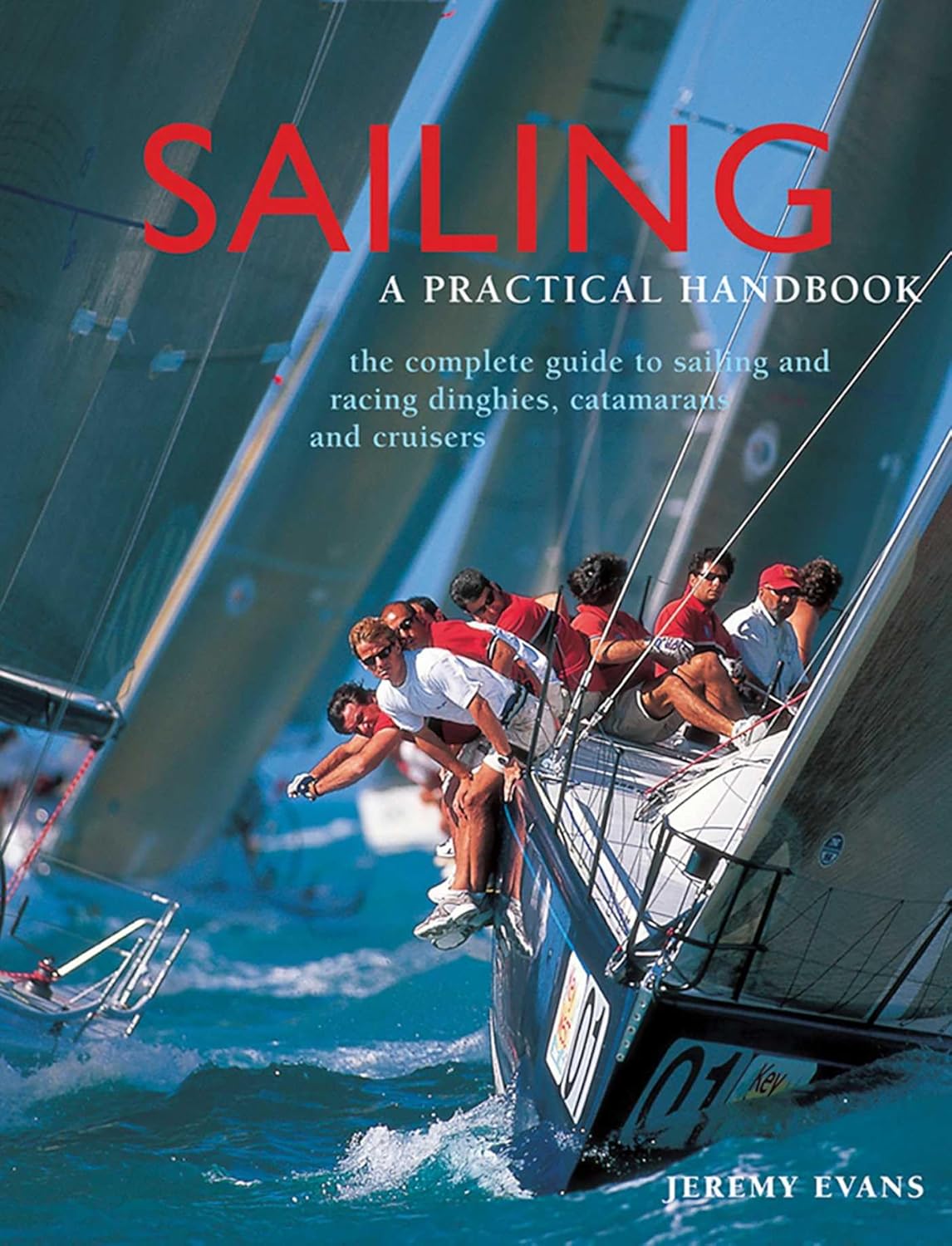 Sailing A Practical Handbook Om Books International