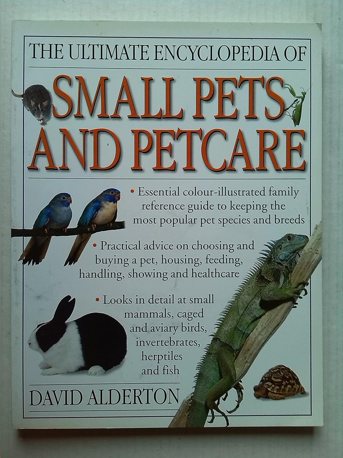 The Ultimate Encyclopedia Small Pets And Petcare Om Books International