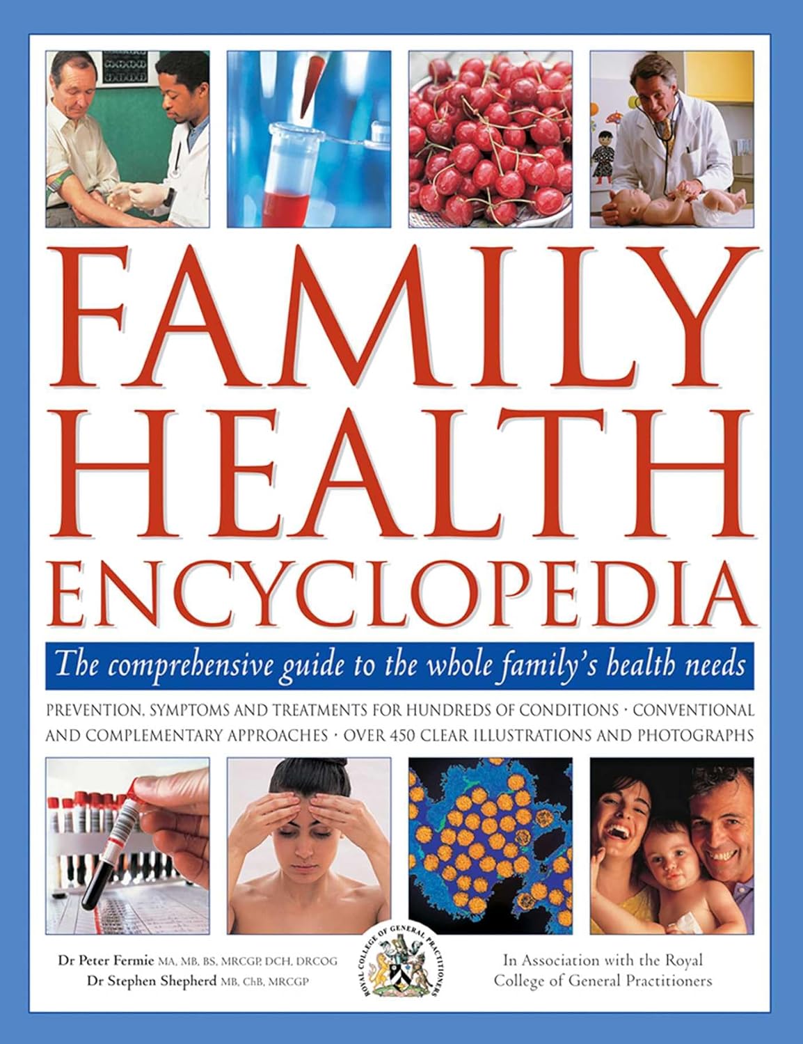 The Complete Family Home Health Encyclopedia Om Books International