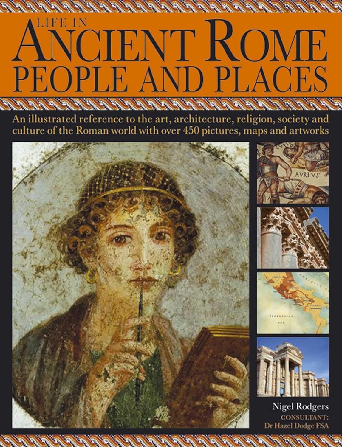 LIFE IN ANCIENT ROME PEOPLE AND PLACES Om Books International