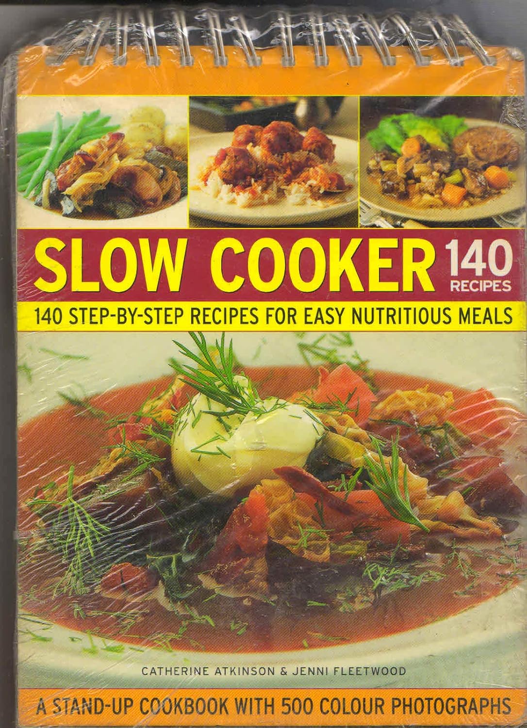 Slow Cooker 140 Recipes 140 Step By Step Recipes For Easy Nutritious Meals Om Books International