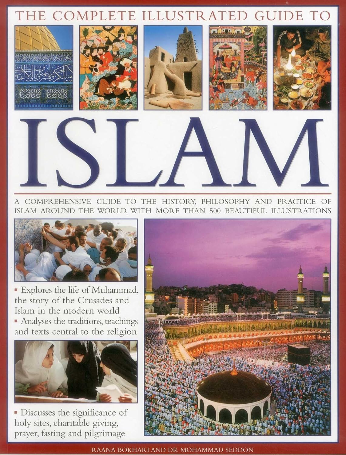 The Complete Illustrated Guide To Islam Om Books International