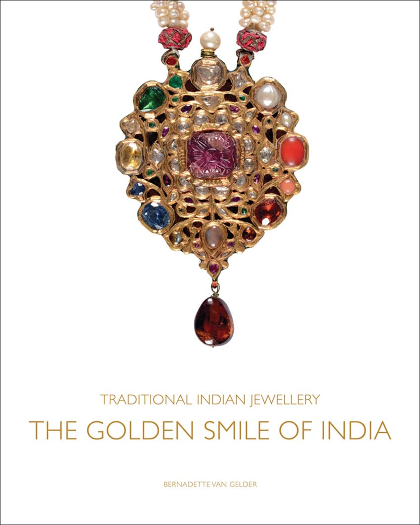 Traditional Indian Jewellery: The Golden Smile of India Om Books International