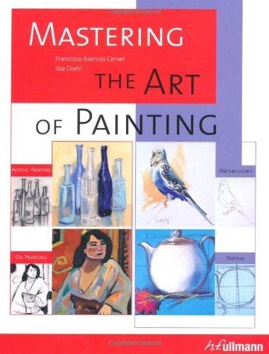 Mastering The Art Of Painting Om Books International