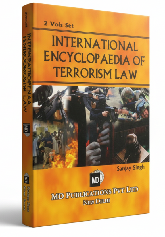 International Encyclopaedia of Terrorism Law (2 Vols. Set) Prints Publications