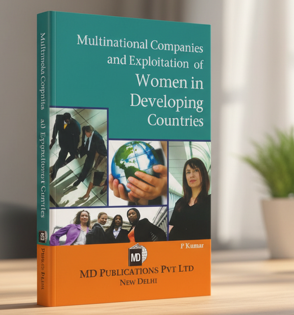 MULTINATIONAL COMPANIES AND EXPLOITATION OF WOMEN IN DEVELOPING COUNTRIES Prints Publications