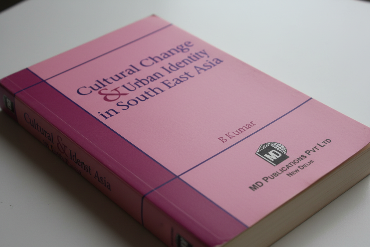 CULTURAL CHANGE & URBAN IDENTITY IN SOUTH EAST ASIA Prints Publications