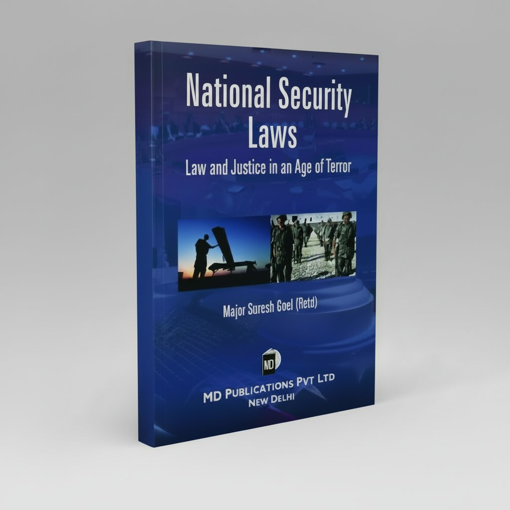 NATIONAL SECURITY LAWS:Law and Justice in an Age of Terror Prints Publications