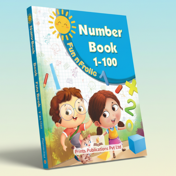 Fun n Frolic : NUMBER BOOK 1-100 Prints Publications