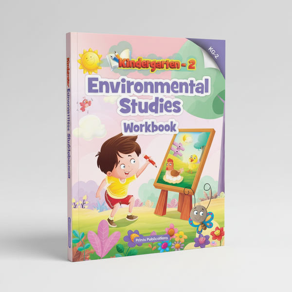 Kindergarten-2: Environmental Studies Work Book – 9-Book Series for Young Learners Prints Publications