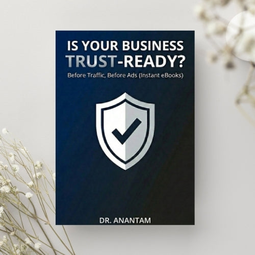 Is Your Business Trust-Ready? Before traffic, before ads (Instant ebooks) EBooks