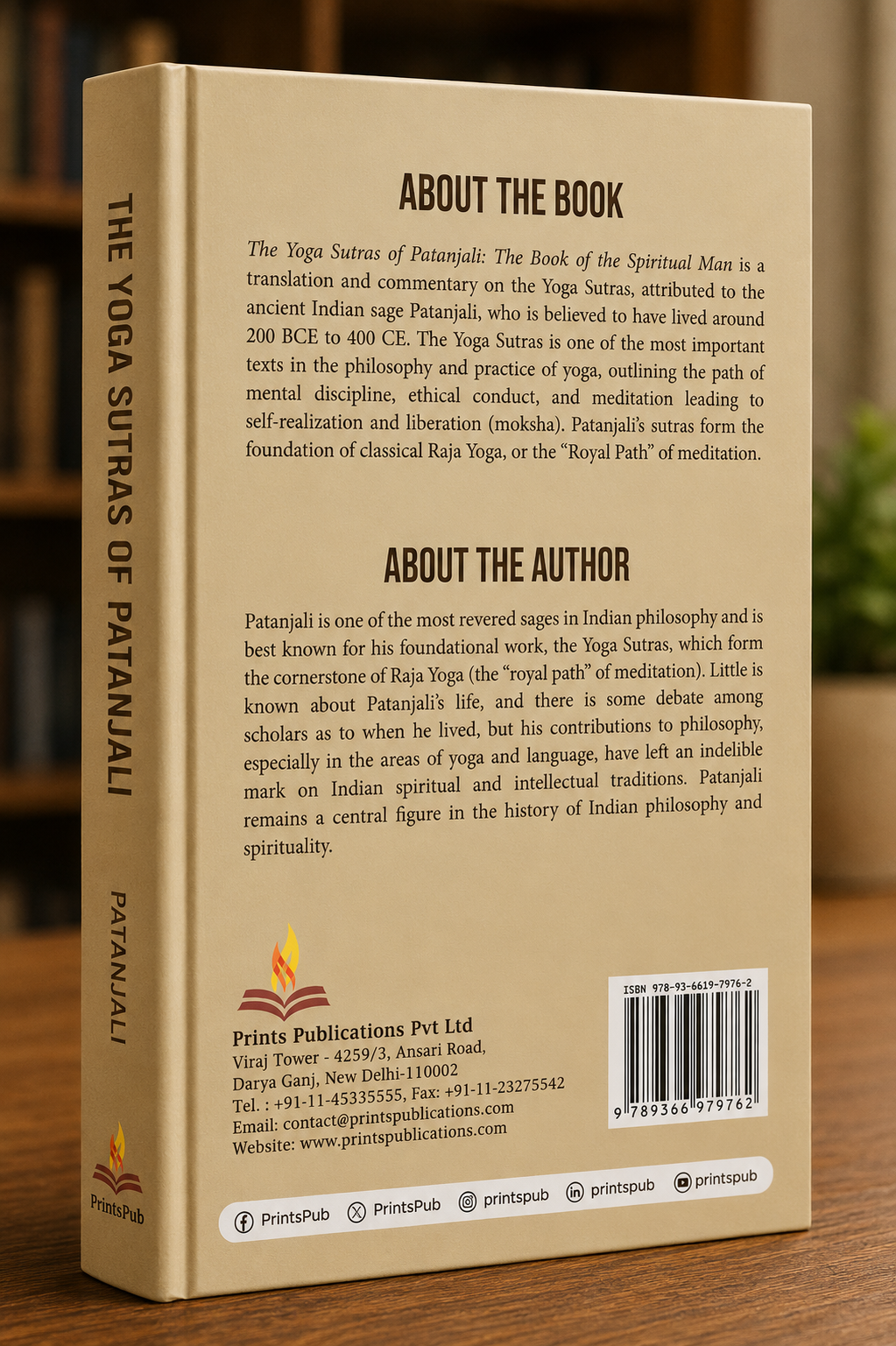 The Yoga Sutras of Patanjali: The Book of the Spiritual Man