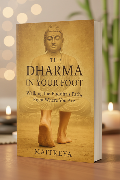 The Dharma in Your Foot: Walking Buddha’s Path—Right Where You Are (2025 Edition) (Instant eBook) EBooks