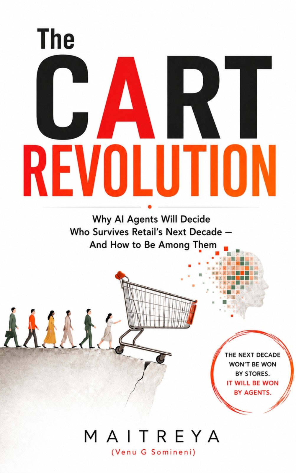 The Cart Revolution: Why AI Agents Will Decide Who Survives Retail's Next Decade — And How to Be Among Them