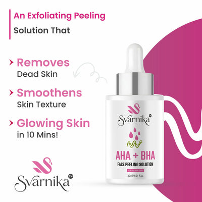 SVARNIKA AHA + BHA Face Peeling Solution Serum for Skin Texture Improvement & Dead Skin Removal (30 ml) Svarnika