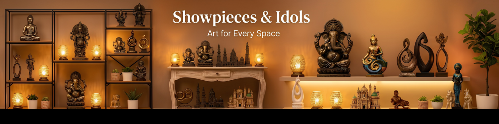 Showpieces & idols