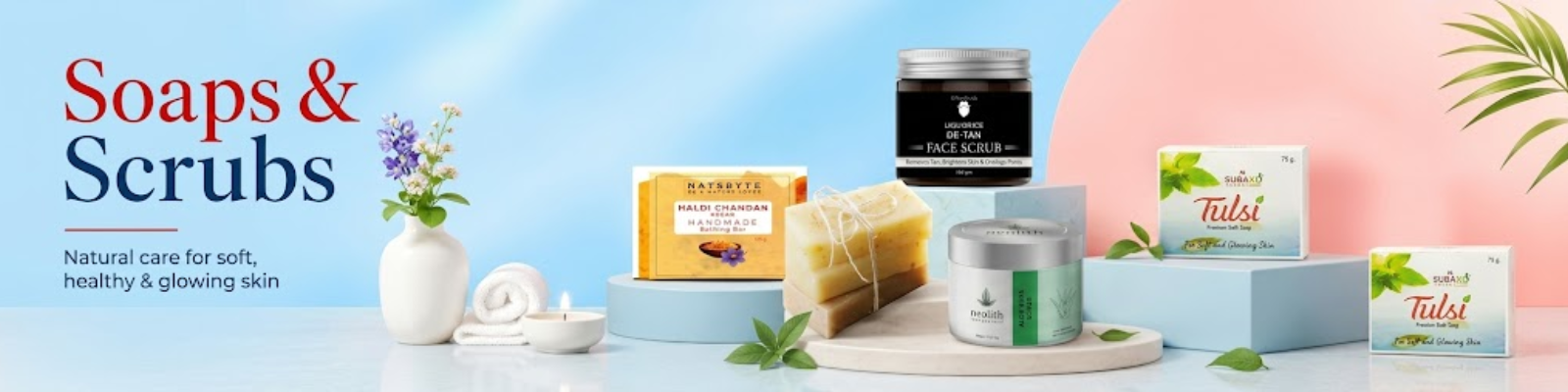 Soaps & Scrubs