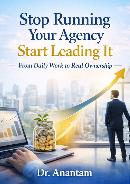 "Stop Running Your Agency Start Leading It"- From Daily Work to Real Ownership (Instant eBook) HalfPe