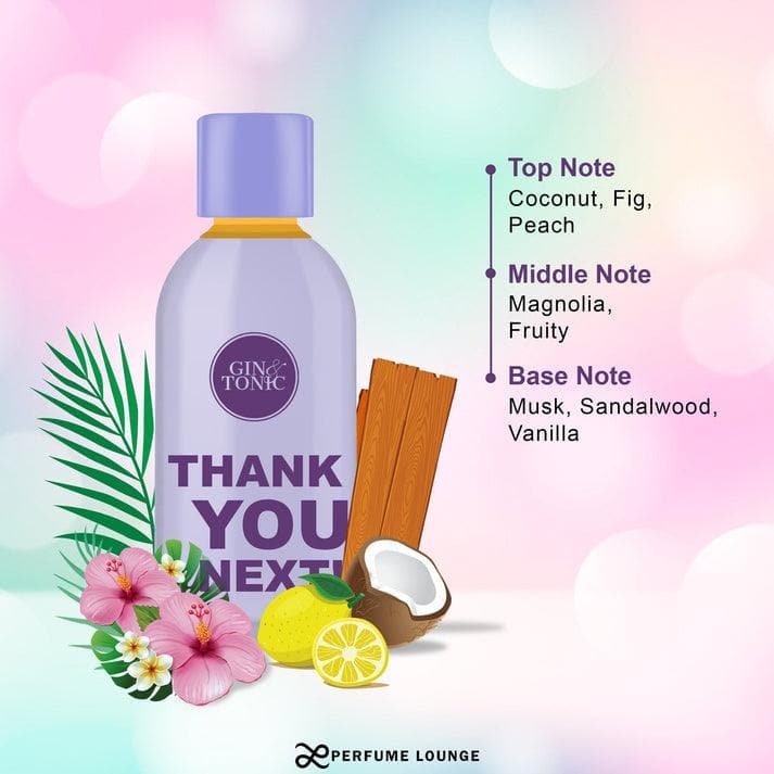 Gin & Tonic thank you next perfume for women (100ml) | PERFUME LOUNGE - halfpeapp